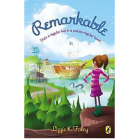 Remarkable -Lizzie K. Foley Novel Book