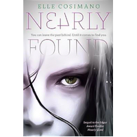 Nearly Found -Elle Cosimano Novel Book