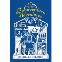 The Bonaventure Adventures -Rachelle Delaney Novel Book