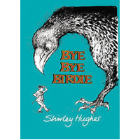 Bye Bye Birdie -Shirley Hughes Book