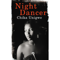 Night Dancer -Chika Unigwe Novel Book