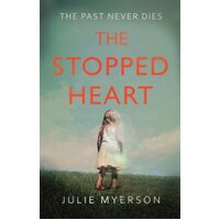 The Stopped Heart -Julie Myerson Novel Book