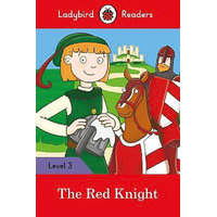 The Red Knight ¿ Ladybird Readers Level 3 Children's Book