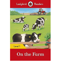 On the Farm - Ladybird Readers Level 1 Children's Book