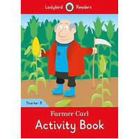 Farmer Carl Activity Children's Book - Ladybird Readers Starter Level B Children's Book