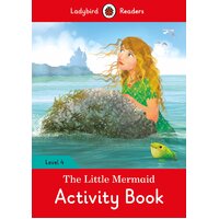 The Little Mermaid Activity Children's Book - Ladybird Readers Level 4 Children's Book