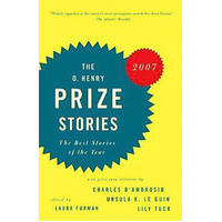 THE O. Henry Prize Stories 2007 -Laura Furman Book