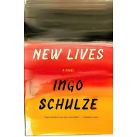 New Lives (Vintage International) -Ingo Schulze Novel Book