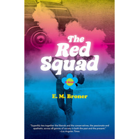 The Red Squad -E. M. Broner Novel Book