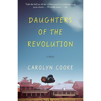 Daughters of the Revolution -Carolyn Cooke Book