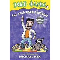 Icky Ricky #3: The Dead Disco Raccoon -Michael Rex Novel Book