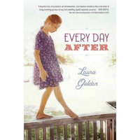 Every Day After -Laura Golden Book