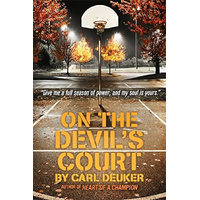 On the Devil's Court -Carl Deuker Children's Novel Book
