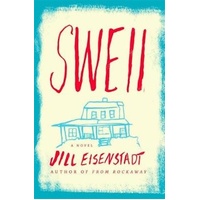 Swell -Jill Eisenstadt Novel Book