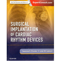 Surgical Implantation of Cardiac Rhythm Devices - Hardcover Novel Book