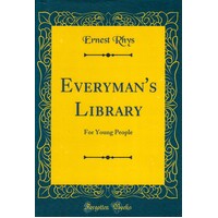 Everyman's Library: For Young People Ernest Rhys Hardcover Book