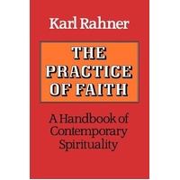 The Practice of Faith -Karl Rahner Book