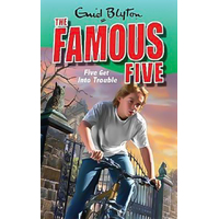 Five Get Into Trouble: Book 8 (Famous Five) -Enid Blyton Book