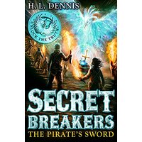 Secret Breakers: The Pirate's Sword: Book 5 (Secret Breakers) - Children's Book