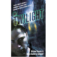 Mr. Twilight -Reaves, Michael,Bohnhoff, Maya Kaathryn Novel Book