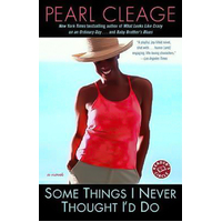 Some Things I Never Thought I'd Do -Pearl Cleage Novel Book