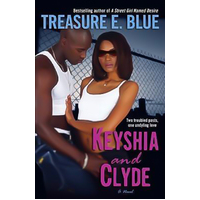 Keyshia and Clyde -Treasure E. Blue Book