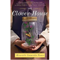 The Clover House: A Novel -Henriette Lazaridis Power Novel Book