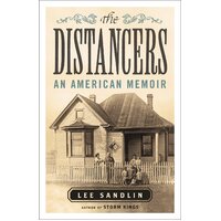 The Distancers: An American Memoir -Lee Sandlin Book