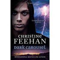 Dark Carousel: Dark' Carpathian -Feehan, Christine Fiction Book