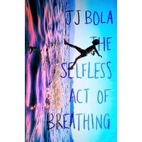 The Selfless Act of Breathing - JJ Bola