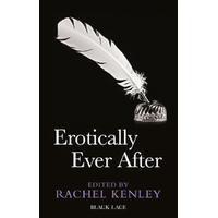 Erotically Ever After Rachel Kenley Book