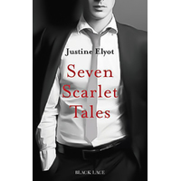 Seven Scarlet Tales Justine Elyot Book