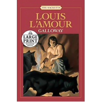 Galloway: Large Print [Large Print] -Louis L'Amour Book