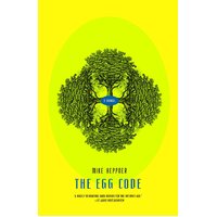 The Egg Code -Mike Heppner Novel Book