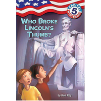 Who Broke Lincoln's Thumb? (Capital Mysteries Book