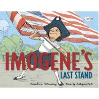 Imogene's Last Stand -Nancy Carpenter Candace Fleming Book