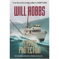 Leaving Protection -Will Hobbs Book