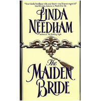 The Maiden Bride -Linda Needham Book