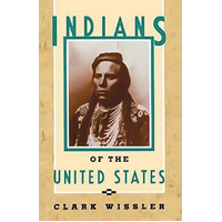 Indians of the United States -Clark Wissler Book