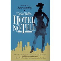 Hotel No Tell -Daphne Uviller Book