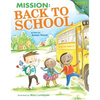 Mission: Back to School: Top-Secret Information - Hardcover Children's Book