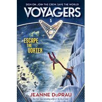 Voyagers Escape The Vortex: Book 5 -Jeanne DuPrau Hardcover Book