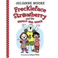 Freckleface Strawberry and the Really Big Voice - Hardcover Book