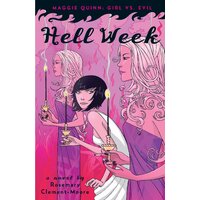 Hell Week (Maggie Quinn Girl vs. Evil (Quality)): Girl vs. Evil (Quality))