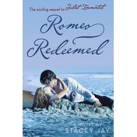 Romeo Redeemed -Stacey Jay Paperback Book