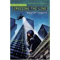 Crossing the Line -Meghan Rogers Hardcover Book