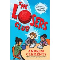 The Losers Club -Andrew Clements Hardcover Children's Book