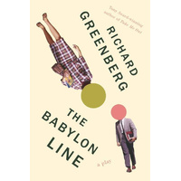 The Babylon Line -Richard Greenberg Book