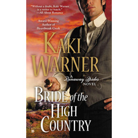 Bride of the High Country: A Runaway Brides Novel Book 3 - Novel Book