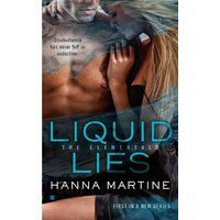 Liquid Lies: The Elementals Book 1 -Hanna Martine Paperback Novel Book